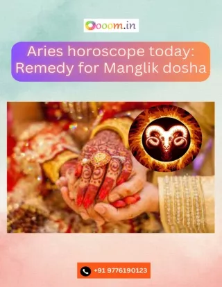 Aries horoscope today Remedy for Manglik dosha