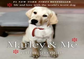 PDF KINDLE DOWNLOAD Marley & Me: Life and Love with the World's Worst Dog bestse