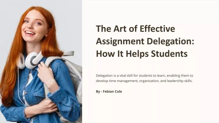 the art of effective assignment delegation