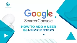 Google Search Console; How To Add A User In 4 Simple Steps