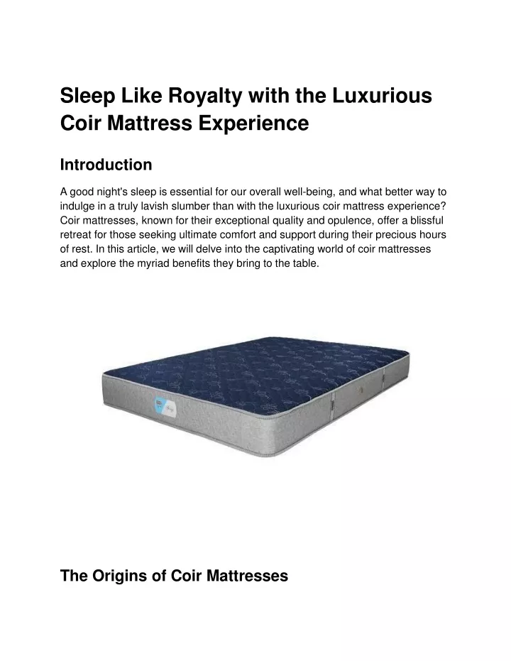 sleep like royalty with the luxurious coir