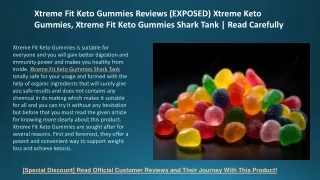 Xtreme Keto Gummies  Reviews