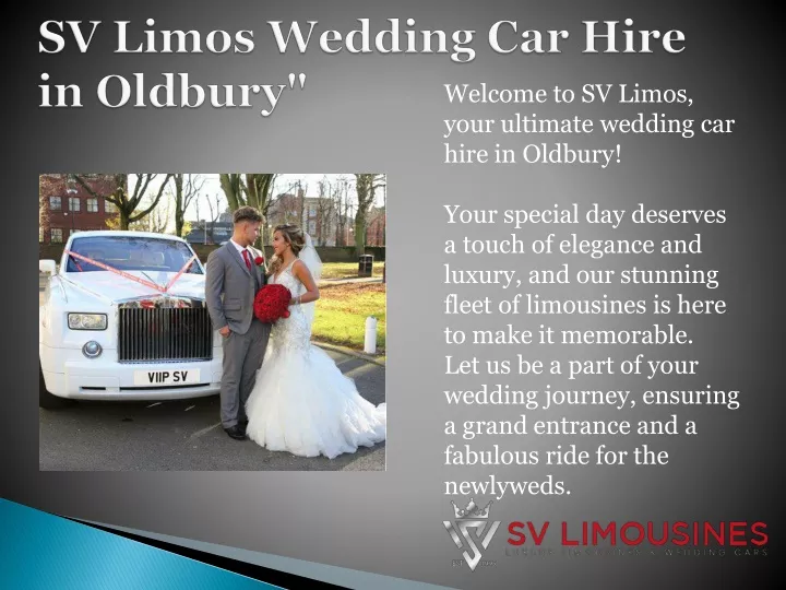 sv limos wedding car hire in oldbury