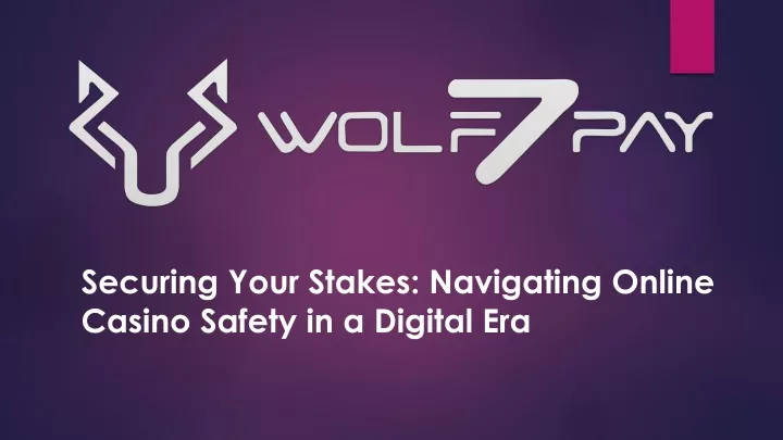 securing your stakes navigating online casino