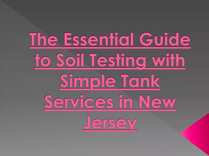 the essential guide to soil testing with simple tank services in new jersey