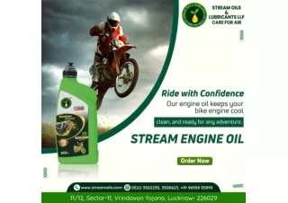 Order and Get Stream oil engine oil distributorship- Streamoils