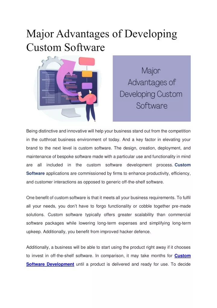 major advantages of developing custom software