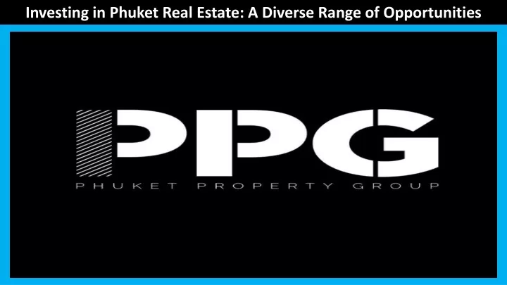 investing in phuket real estate a diverse range