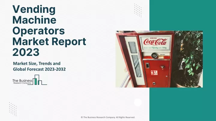 vending machine operators market report 2023