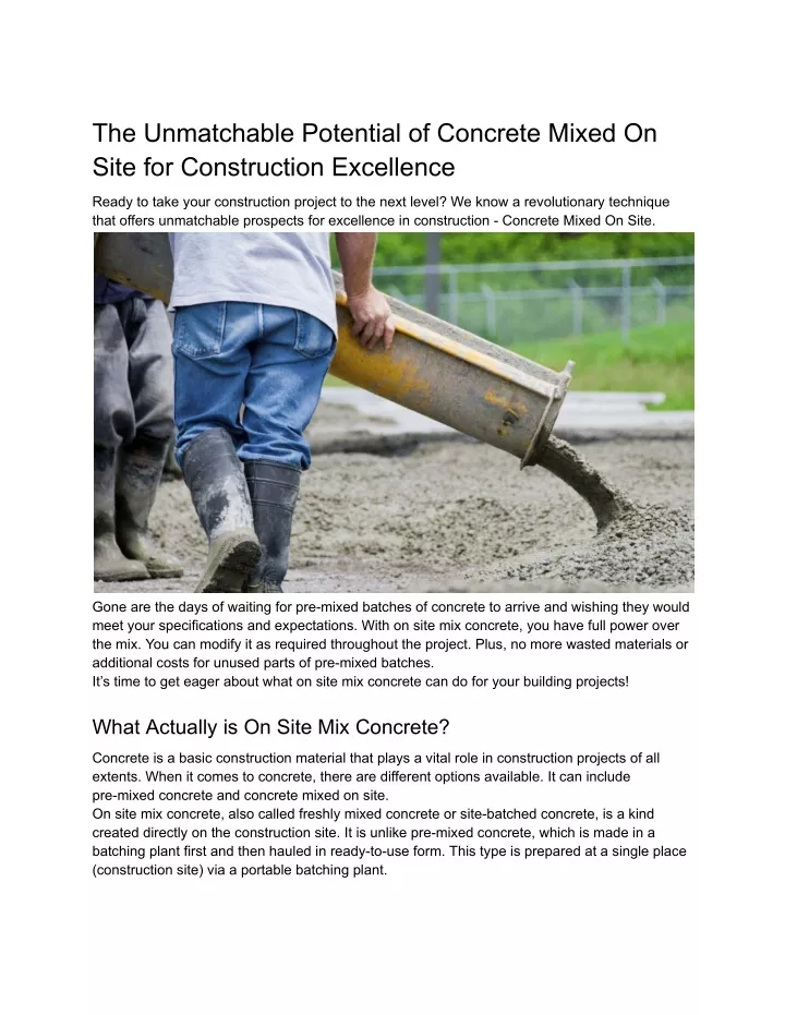 the unmatchable potential of concrete mixed