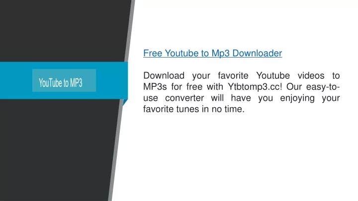 free youtube to mp3 downloader download your