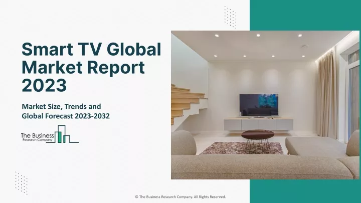 smart tv global market report 2023