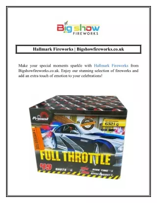 hallmark fireworks bigshowfireworks co uk