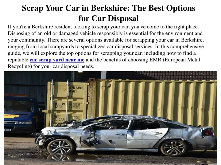 scrap your car in berkshire the best options for car disposal