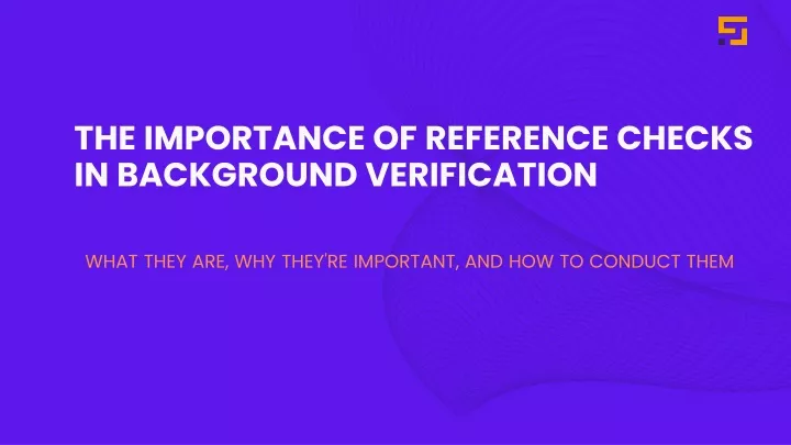 the importance of reference checks in background