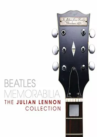 PDF/READ Beatles Memorabilia: The Julian Lennon Collection