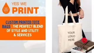 Custom Printed Tote Bags - Yes We Print