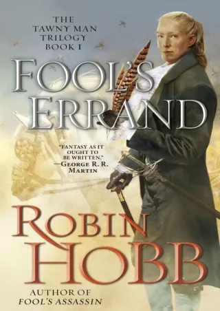 [READ DOWNLOAD] Fool's Errand: The Tawny Man Trilogy Book 1