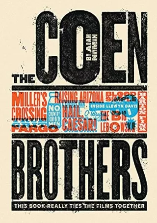 Read ebook [PDF] The Coen Brothers: This Book Really Ties the Films Together