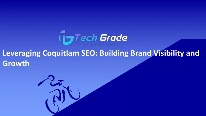 leveraging coquitlam seo building brand