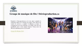 Groupe de musique de fête  Stéréoproduction.ca