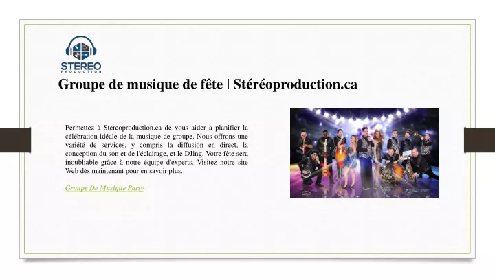 groupe de musique de f te st r oproduction ca