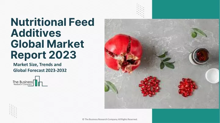 nutritional feed additives global market report