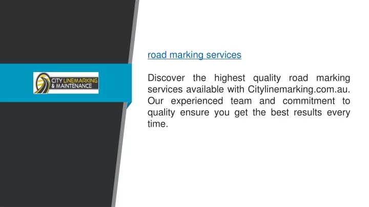 road marking services discover the highest