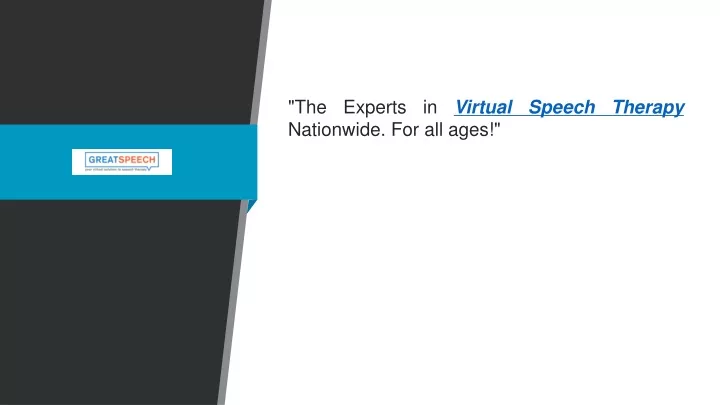 the experts in virtual speech therapy nationwide