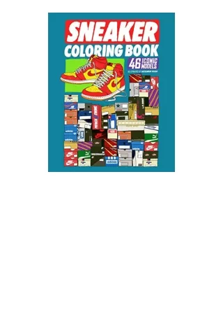 ebook download Sneaker Coloring Book: 46 Iconic Models