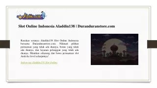 Slot Online Indonesia Aladdin138  Duranduranstore.com