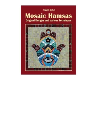 kindle book Mosaic Hamsas: Original Designs and Various Techniques (Art and crafts)