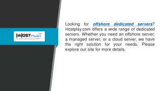 Offshore Dedicated Servers Hostplay.com