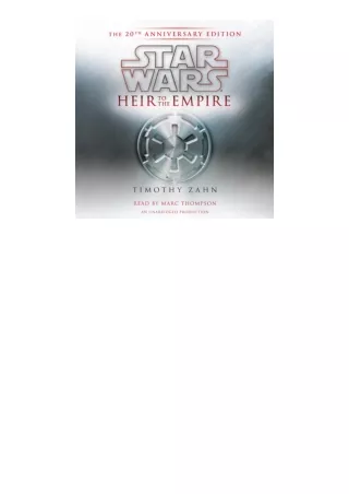 ebook download Star Wars: Heir to the Empire: (20th Anniversary Edition), The Thrawn Trilogy, Book 1