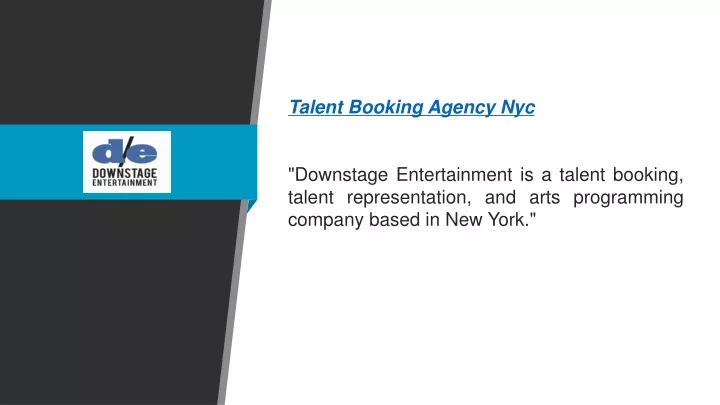 talent booking agency nyc downstage entertainment