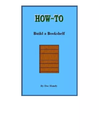 download pdf How to Build a Bookshelf (Doc Handy's Furniture Building & Finishing Series Book 1)