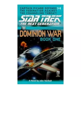book download The Dominion War: Book 1: Behind Enemy Lines (Star Trek: The Next Generation)