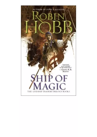 pdf download Ship of Magic: The Liveship Traders (Liveship Traders Trilogy Book 1)