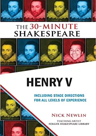 [PDF READ ONLINE] Henry V: The 30-Minute Shakespeare