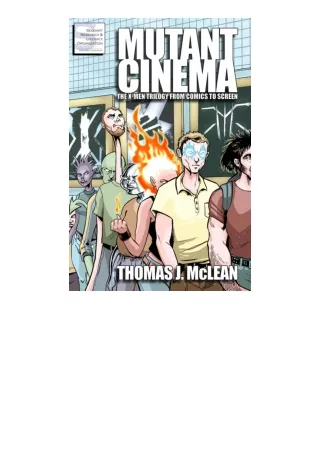 read book Mutant Cinema: The X-Men Trilogy from Comics to Screen