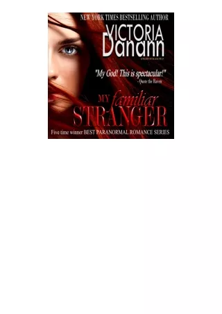 pdf download My Familiar Stranger: FIVE TIME WINNER BEST PARANORMAL ROMANCE SERIES (Knights of Black Swan Book 1)