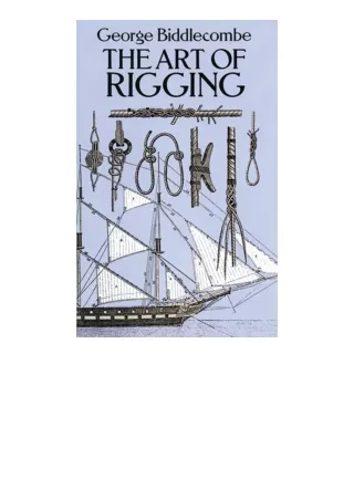 ebook download The Art of Rigging (Dover Maritime)