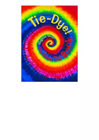 download pdf TIe-Dye, The How-to Book