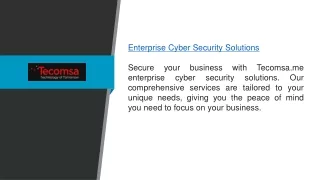 Enterprise Cyber Security Solutions Tecomsa.me