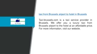 Taxi From Brussels Airport to Hotel in Brussels Taxi-brussels.com