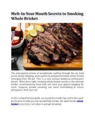 Melt In Your Mouth Secrets to Smoking Whole Brisket