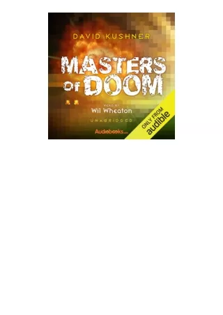 ebook download Masters of Doom: How Two Guys Created an Empire and Transformed Pop Culture