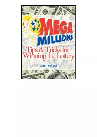 book download Mega Millions: Tips and Tricks for Winning the Lottery