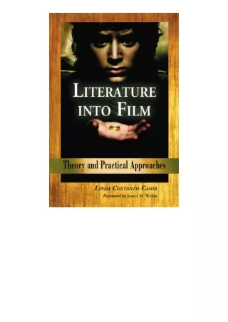 pdf download Literature into Film: Theory and Practical Approaches