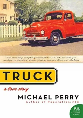 READ [PDF] Truck: A Love Story (P.S.)